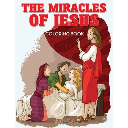 The Miracles of Jesus Coloring Book