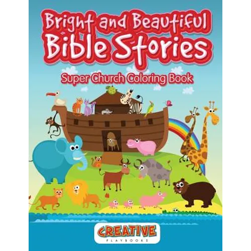 Bright and Beautiful Bible Stories Super Church Coloring Book