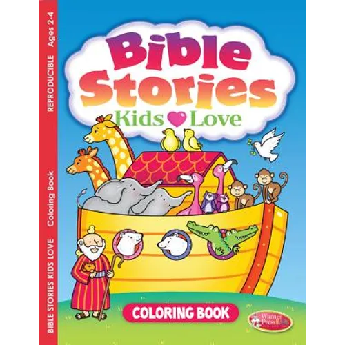Bible Stories Kids Love: Coloring & Activity Book (Ages 2-4) - E4774