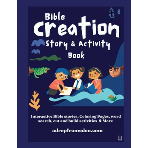 Bible Creation Story and Activity Book: Interactive Bible stories, Coloring Pages, word search, cut and build activities & More