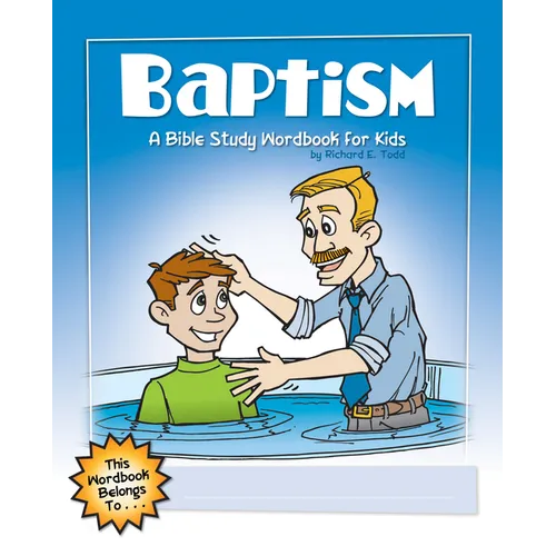 Baptism: A Bible Study Wordbook for Kids