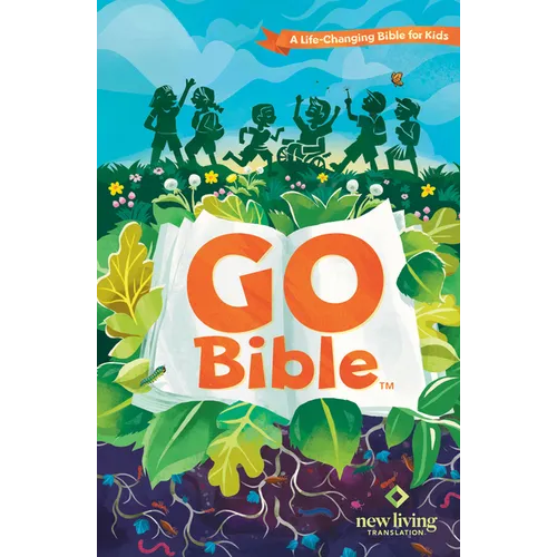 NLT Go Bible for Kids (Hardcover): A Life-Changing Bible for Kids