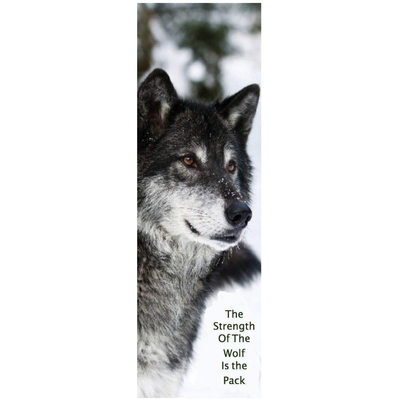 Inspirational grey wolf bookmark with quote "The strength of the wolf lies within the pack" – 6x2 inch glossy cardstock design