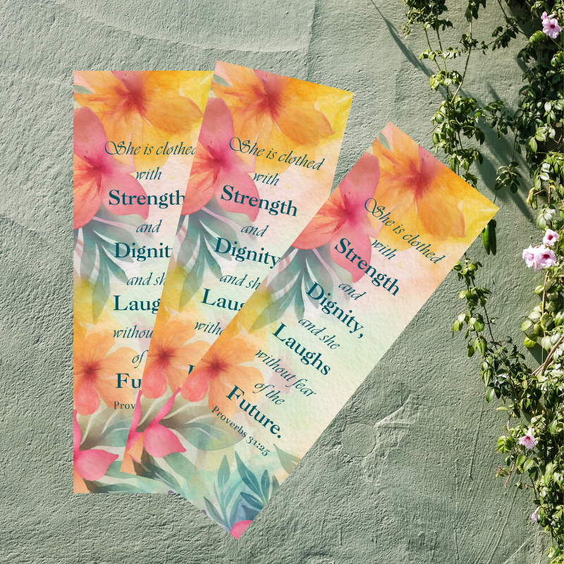 100 Strength & Dignity Bookmarks – Proverbs 31:25 for Women