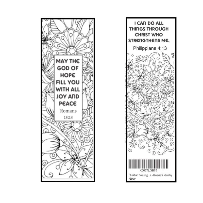 Bible Verse Christian Coloring Bookmarks - 100 Bulk Pack All Same Design - Romans 15:13  Phil 4:13 For Large Groups - Women's Ministry