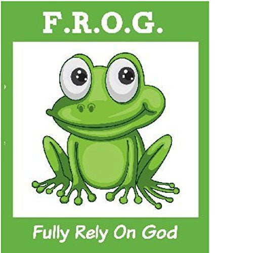 25 Fully Rely On God F.R.O.G. Bible Tracts