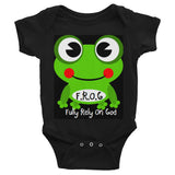 Fully Rely On God Frog Infant Bodysuit